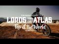 Lords of the Atlas - Top Of The World